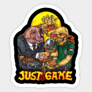 Just A Game Sticker